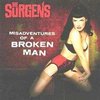The Surgens - Misadventures Of A Broken Man