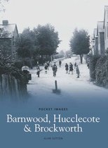 Barnwood, Hucclecote and Brockworth