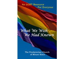 What We Wish We Had Known