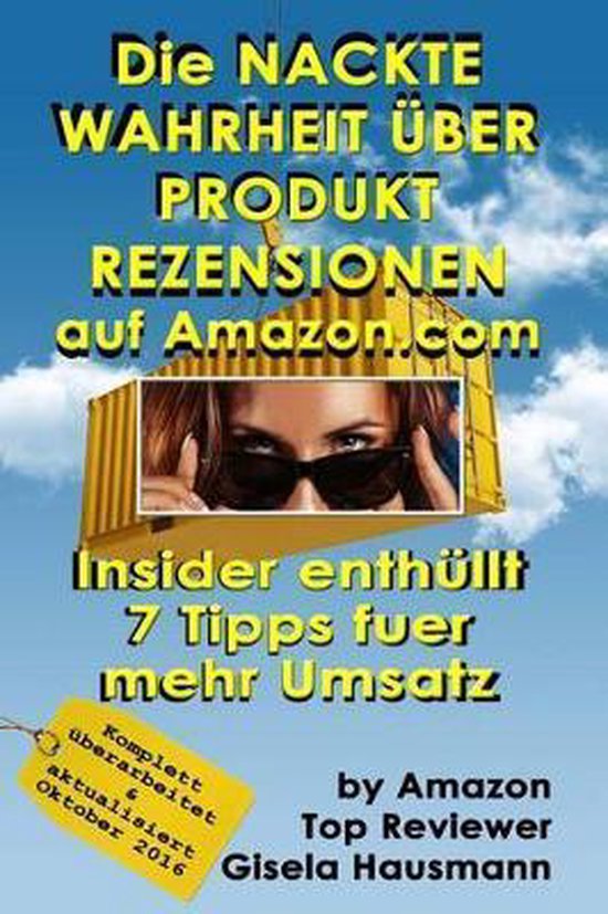 Die NACKTE WAHRHEIT UEBER PRODUKT REZENSIONEN auf Amazon.com - cover