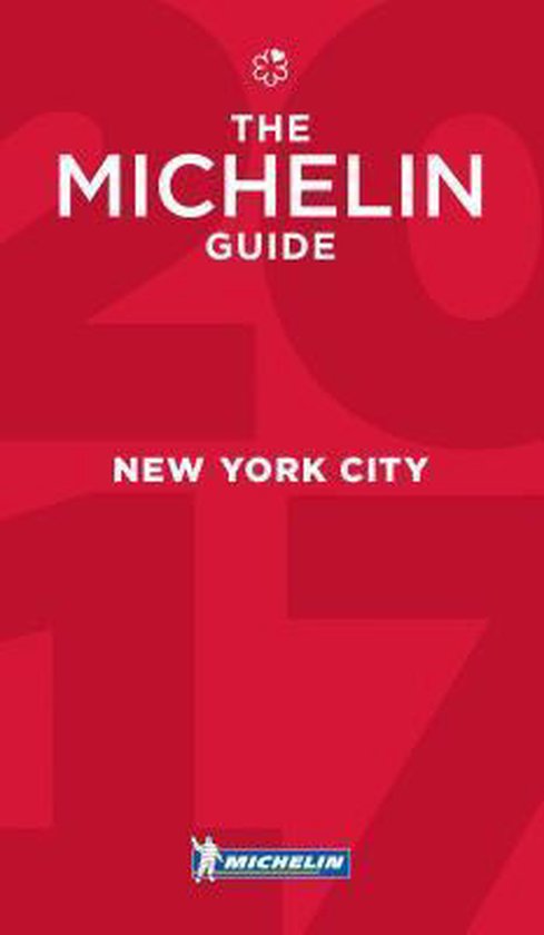 Michelin Guide New York City 2017 - cover