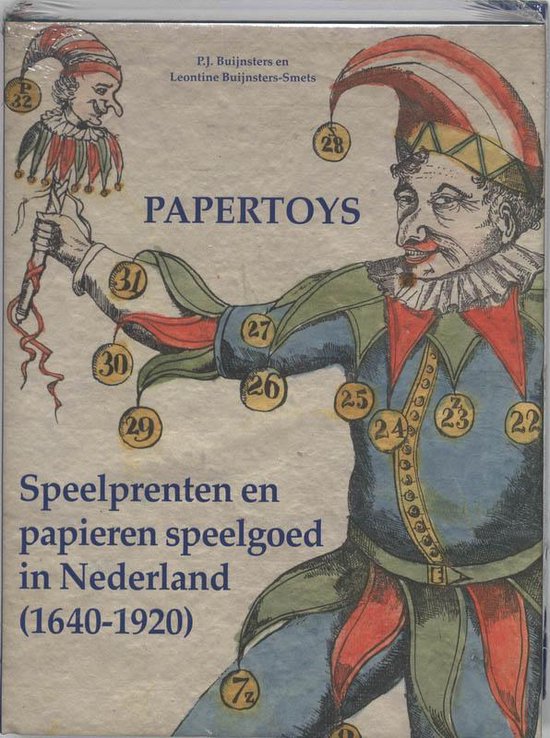 Cover van het boek 'Speelprenten en papieren speelgoed in Nederland (1640-1920)' van L. Buijnsters-Smets en P.J. Buijnsters