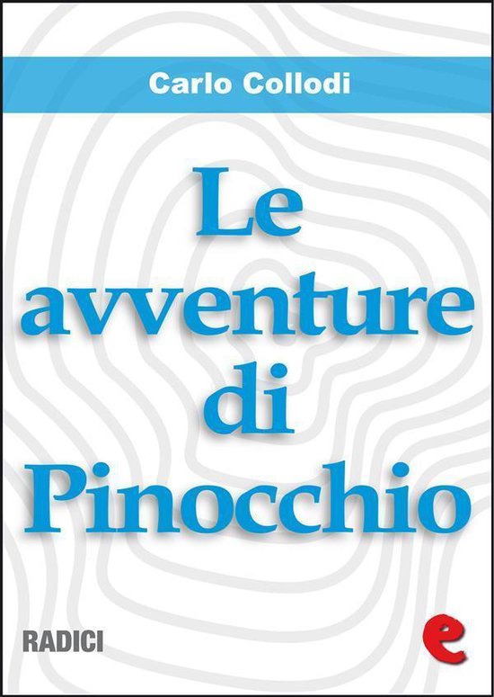 Radici - Le Avventure di Pinocchio - cover
