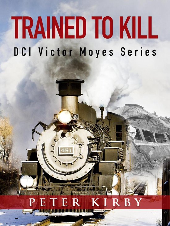 DCI Victor Moyes 9 - Trained To Kill - cover