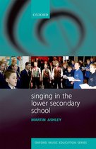 Oxford Music Education - Singing in the Lower Secondary School