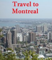 Travel to Montreal