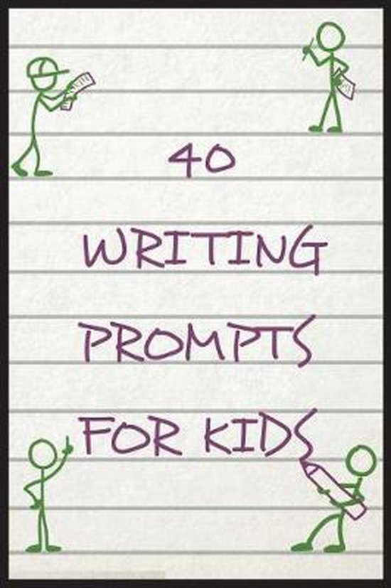 40 Writing Prompts for Kids, Snapping Turtle Books 9781723104053 Boeken