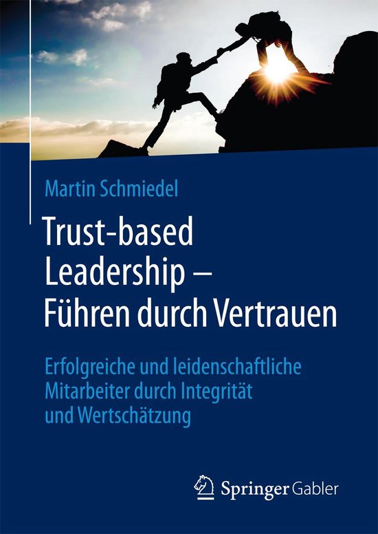 Trust-based Leadership – Führen durch Vertrauen - cover