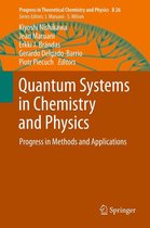 Progress in Theoretical Chemistry and Physics 26 - Quantum Systems in Chemistry and Physics