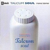 Talcum Soul