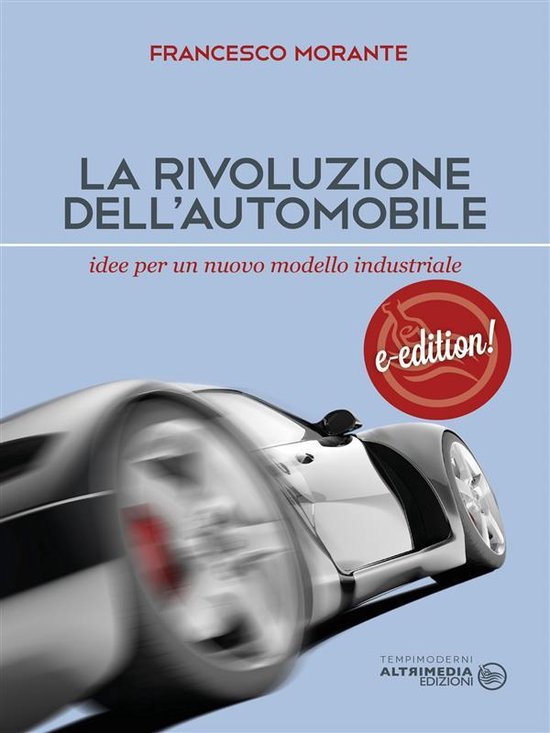 tempimoderni 4 - La rivoluzione dell'automobile - cover