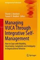 Management for Professionals - Managing VUCA Through Integrative Self-Management