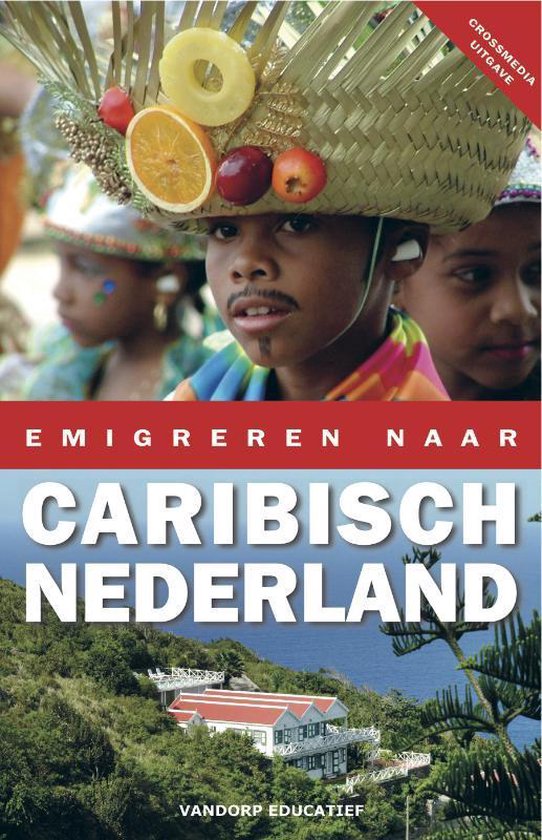 Foto: Emigreren naar caribisch nederland