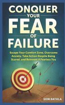 Relaunch Your Life- Conquer Your Fear of Failure