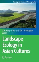 Landscape Ecology in Asian Cultures