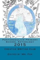 Pontarddulais Primary School Anthology