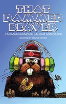 The Exile Book of Anthology Series - That Dammed Beaver