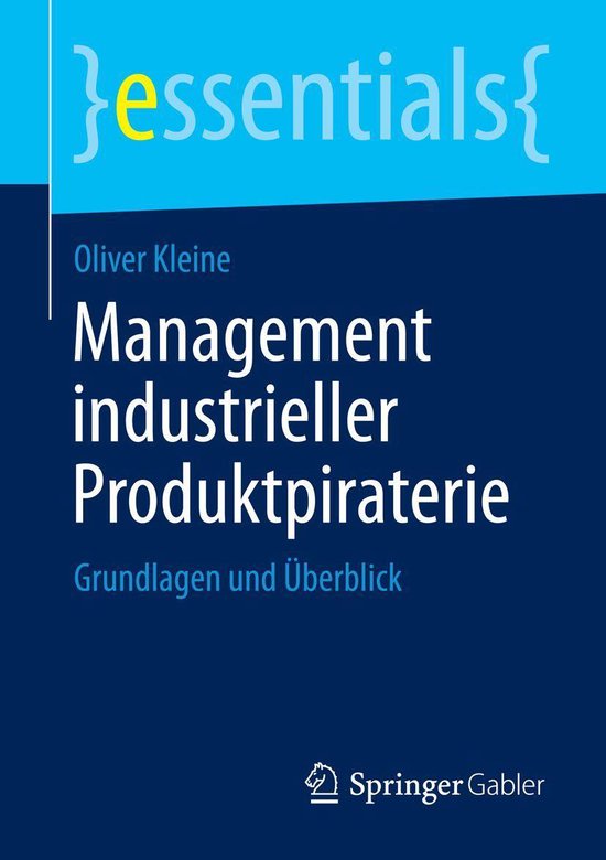 essentials - Management industrieller Produktpiraterie - cover