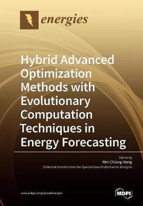 Hybrid Advanced Optimization Methods with Evolutionary Computation ...