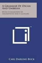 A Grammar of Oscan and Umbrian