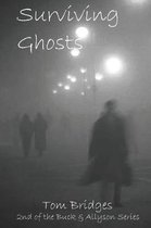 Surviving Ghosts