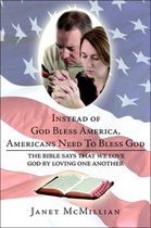 Instead of God Bless America, Americans Need to Bless God
