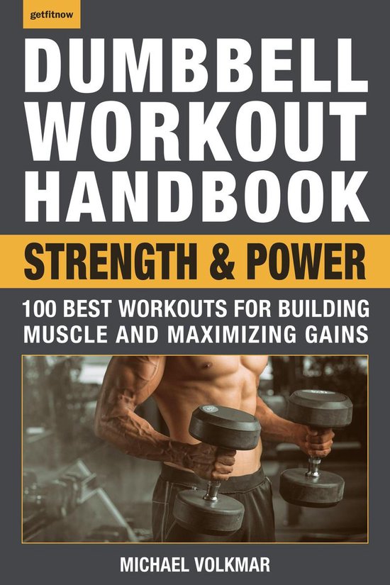 Dumbbell Workout Handbook: Strength and Power - cover