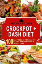 Crockpot + Dash Diet