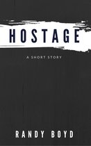 Omslag Hostage: A Short Story