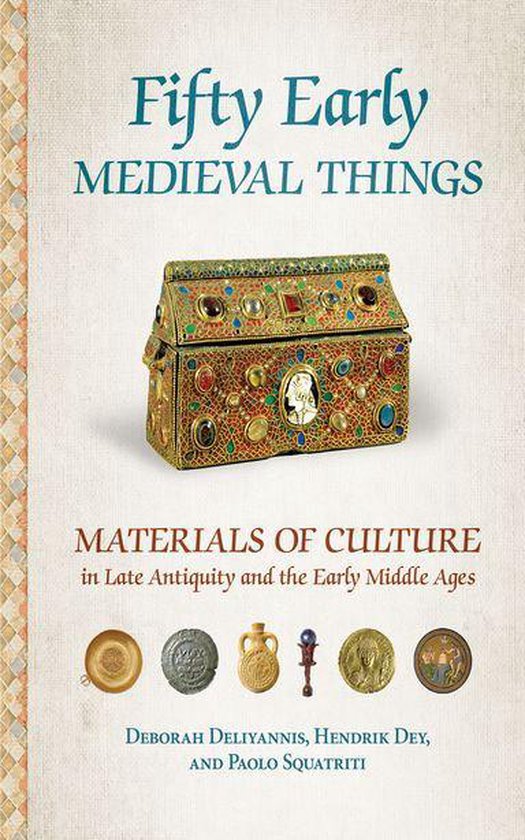 Fifty Early Medieval Things - cover