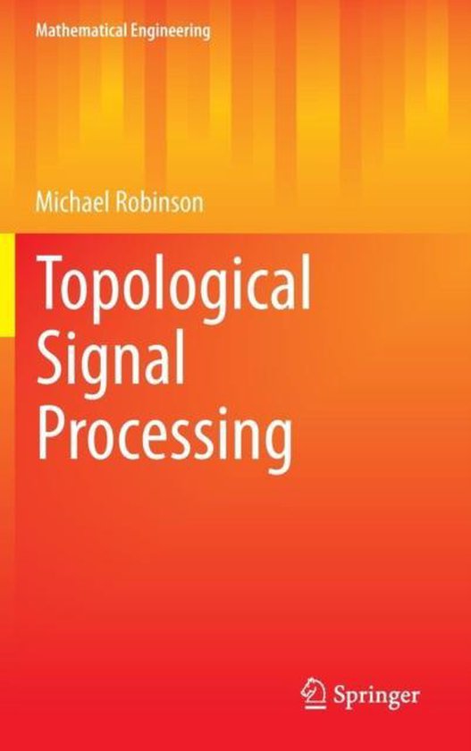 Topological Signal Processing 9783642361036 Michael Robinson