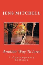 Another Way To Love
