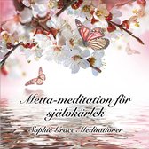 Metta-meditation för självkärlek