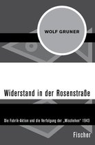 Die Zeit des Nationalsozialismus – »Schwarze Reihe« - Widerstand in der Rosenstraße