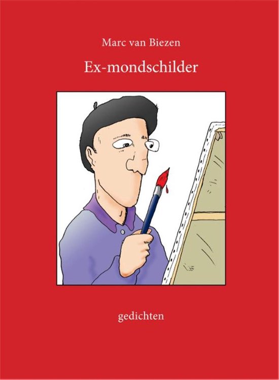 Cover van het boek 'Ex-mondschilder'