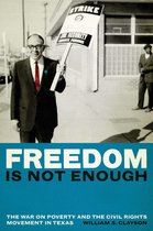 Freedom Is Not Enough