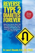 Reverse Type 2 Diabetes FOREVER