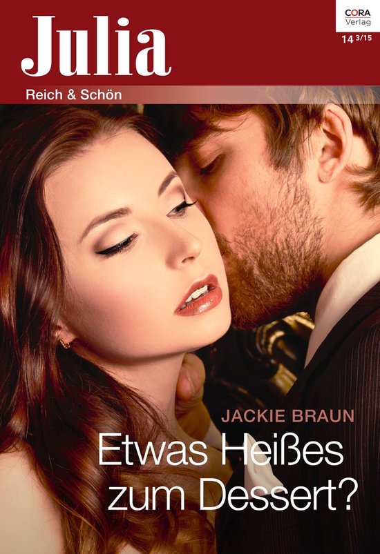 Julia 14 - Etwas Heißes zum Dessert?