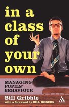In A Class Of Your Own