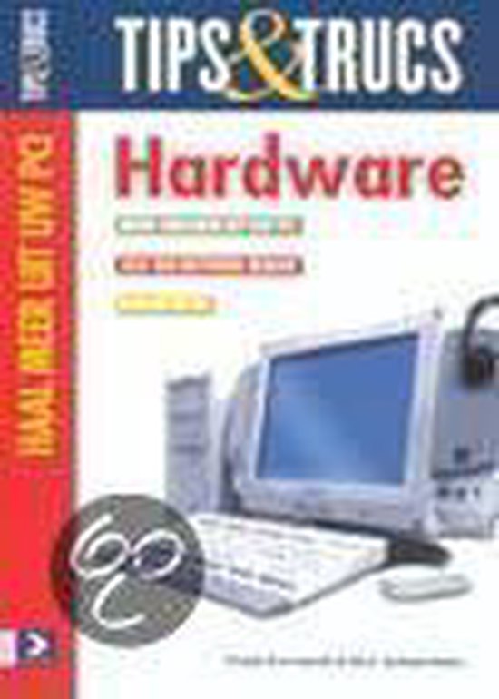 Cover van het boek 'Hardware' van Frank Everaardt en Ulco Schuurmans