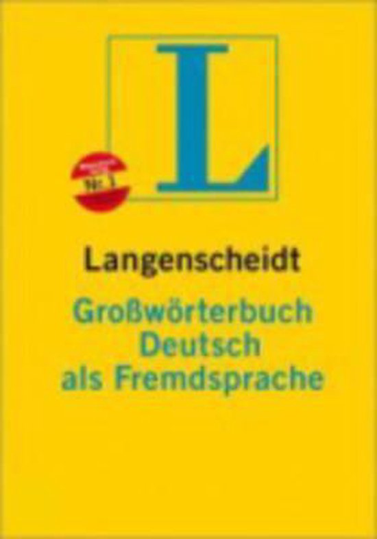 Gele omslag met een grote blauwe L in een vierkant. Langenscheidt Großwörterbuch Deutsch als Fremdsprache staat in blauwe letters.