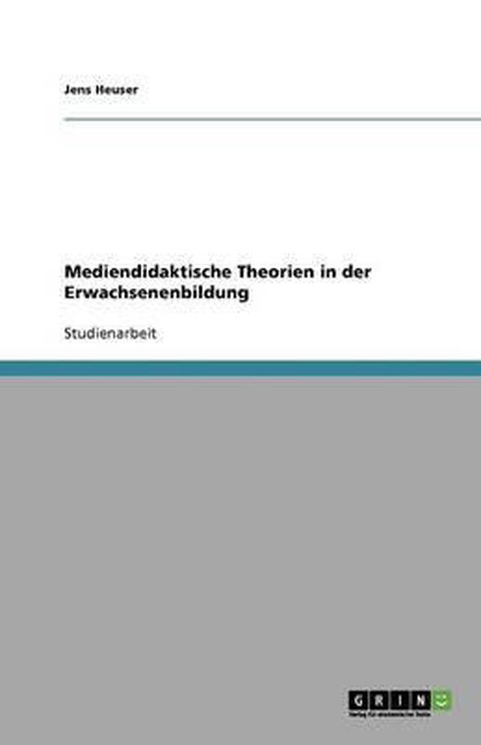 Mediendidaktische Theorien in der Erwachsenenbildung - cover