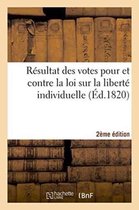 Resultat Des Votes Pour Et Contre La Loi Sur La Liberte Individuelle 2e Edition
