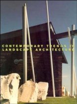 Contemporary Trends in Landscape Architecture