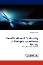Identification of Optimality of Multiple Hypotheses Testing