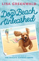 The Seagate Summers 2 - Dog Beach Unleashed (The Seagate Summers #2)