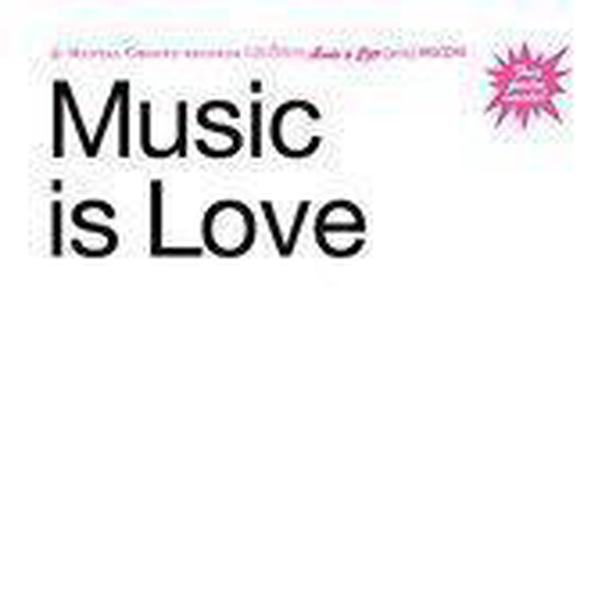 Music Is Love