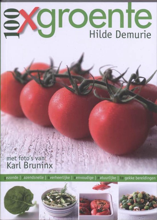 Cover van het boek '100 x groente' van H. Demurie en K. Bruninx