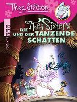 Die Thea Sisters und der tanzende Schatten