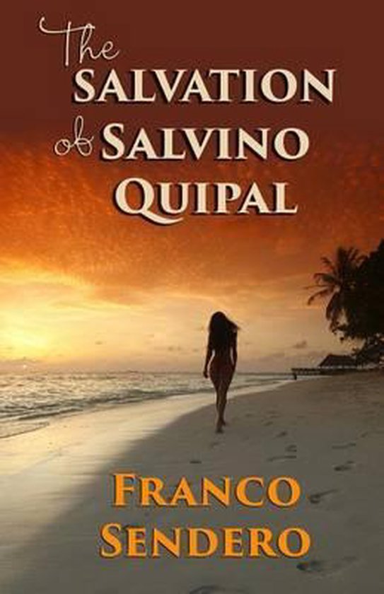 The Salvation of Salvino Quipal - cover